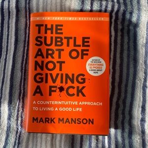 The subtle art of not giving a f*ck by Mark Manson self help book